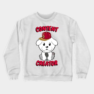 Cute furry dog is a content creator Crewneck Sweatshirt